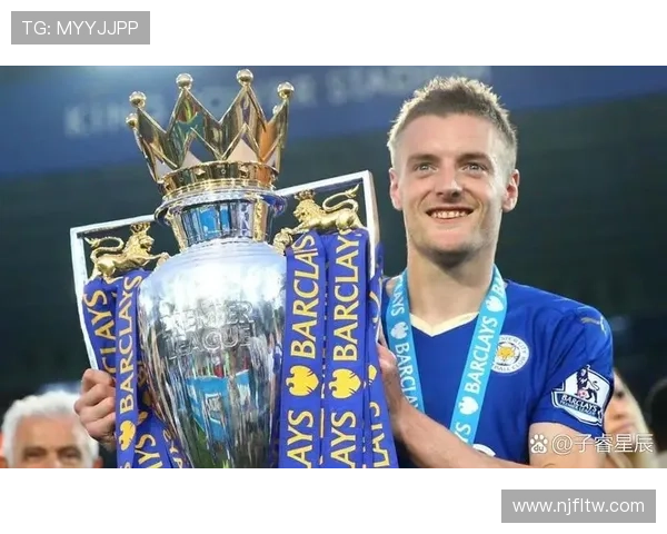 从草根到顶尖足球明星瓦尔迪的励志奋斗之路